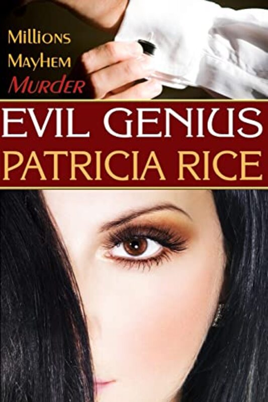 Book cover for "Evil Genius" by Patricia Rice
