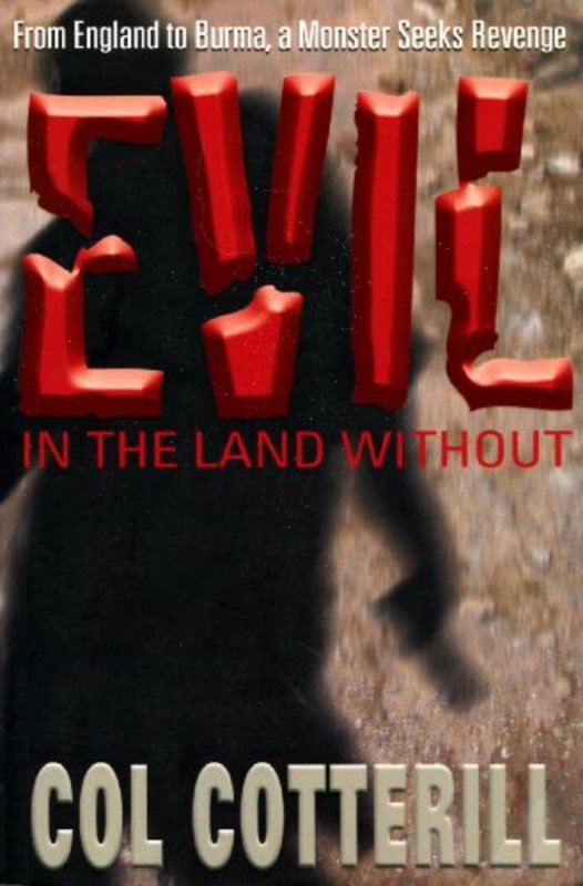 Book cover for "Evil In The Land Without" by Colin Cotterill