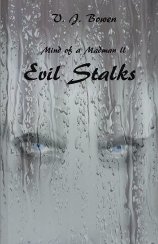 Book cover for "Evil Stalks" by Valerie Bowen