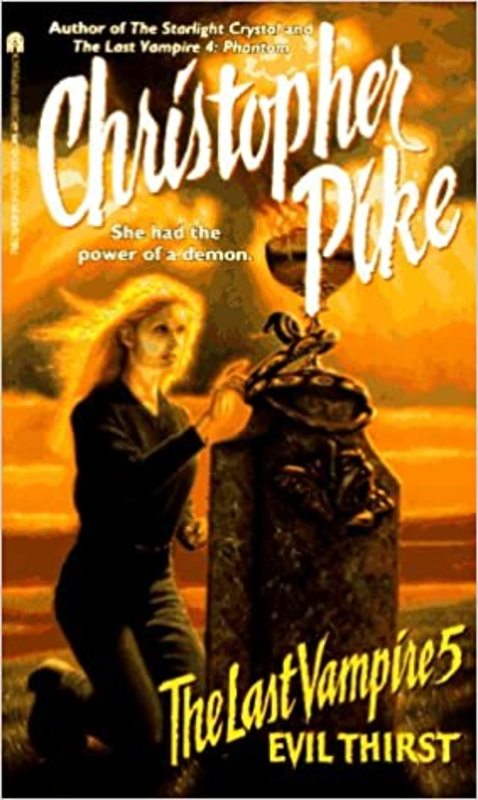 Book cover for "Evil Thirst" by Christopher Pike