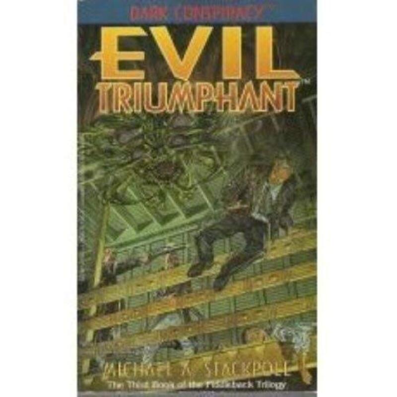 Book cover for "Evil Triumphant" by Michael A Stackpole