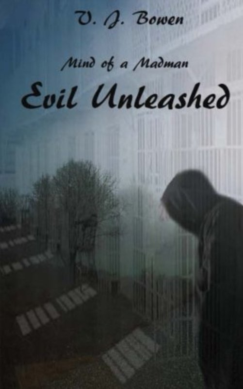 Book cover for "Evil Unleashed" by Valerie Bowen
