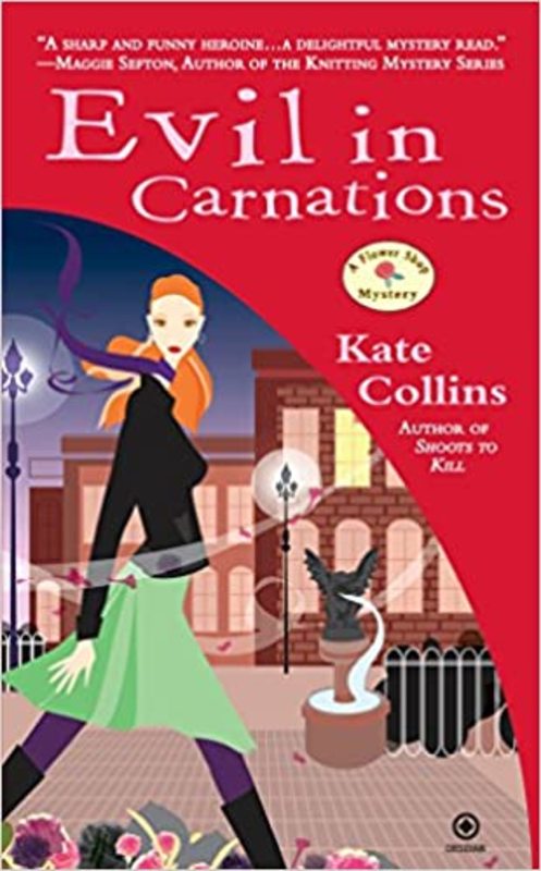 Book cover for "Evil in Carnations" by Kate Collins
