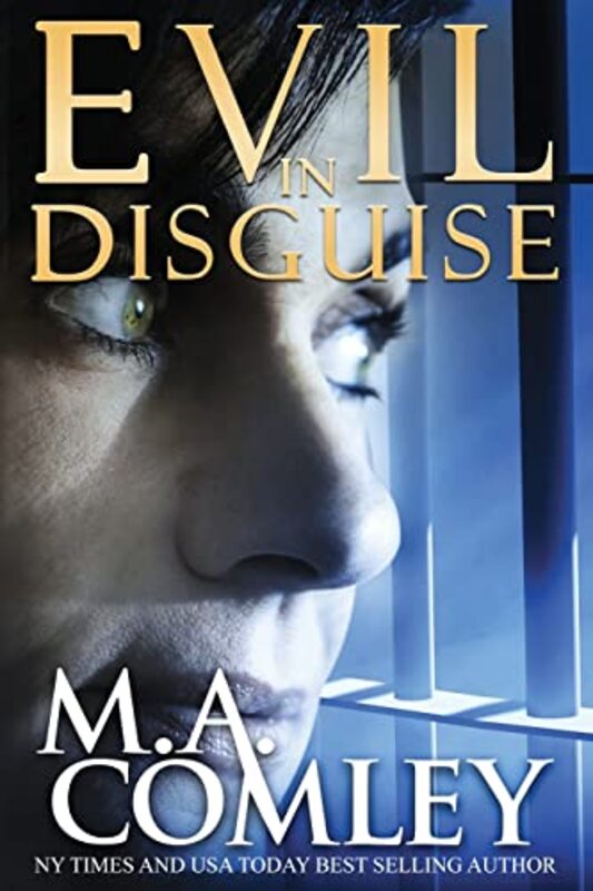 Book cover for "Evil in Disguise" by MA Comley