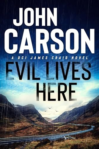Book cover for "Evil Lives Here" by John Carson