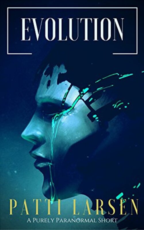 Book cover for "Evolution" by Patti Larsen