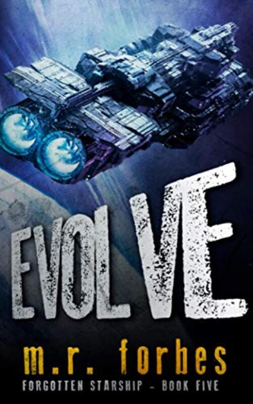 Book cover for "Evolve" by MR Forbes