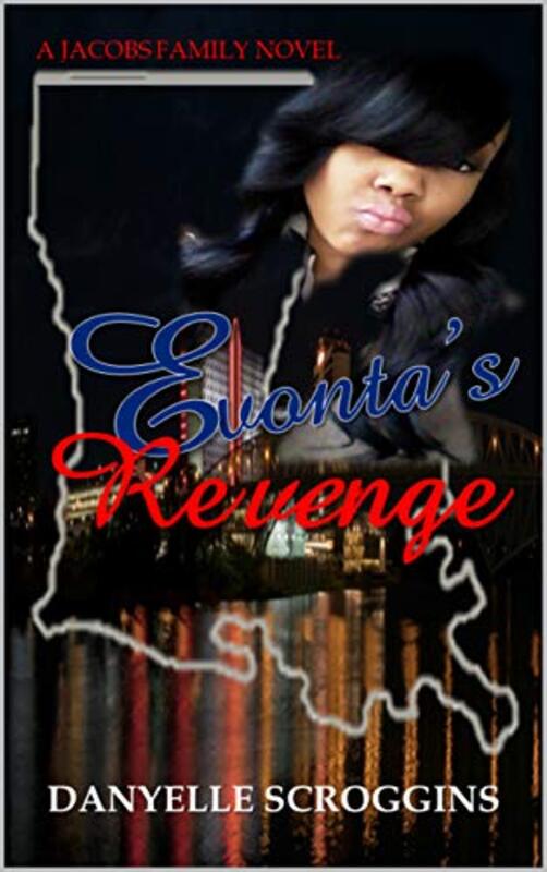 Book cover for "Evonta's Revenge" by Danyelle Scroggins