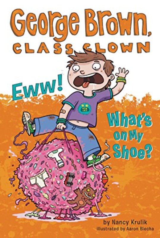 Book cover for "Eww! What's on My Shoe?" by Nancy Krulik