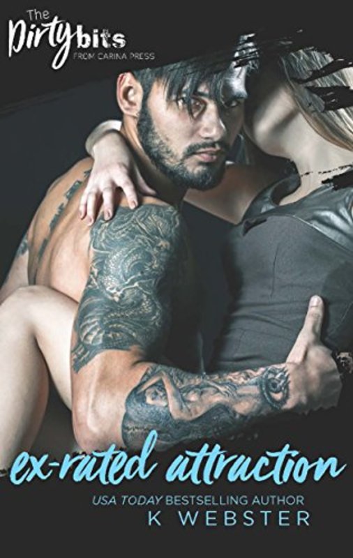 Book cover for "Ex-Rated Attraction" by K. Webster