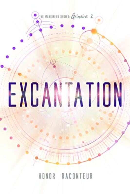 Book cover for "Excantation" by Honor Raconteur