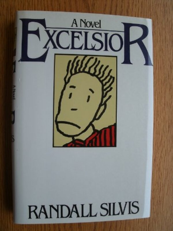Book cover for "Excelsior" by Randall Silvis