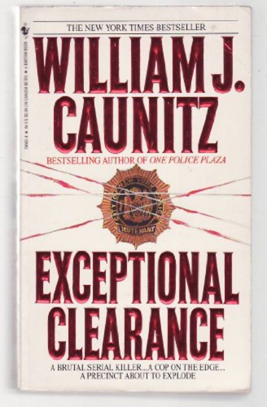 Book cover for "Exceptional Clearance" by William J Caunitz