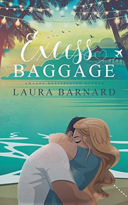 Book cover for "Excess Baggage" by Laura Barnard