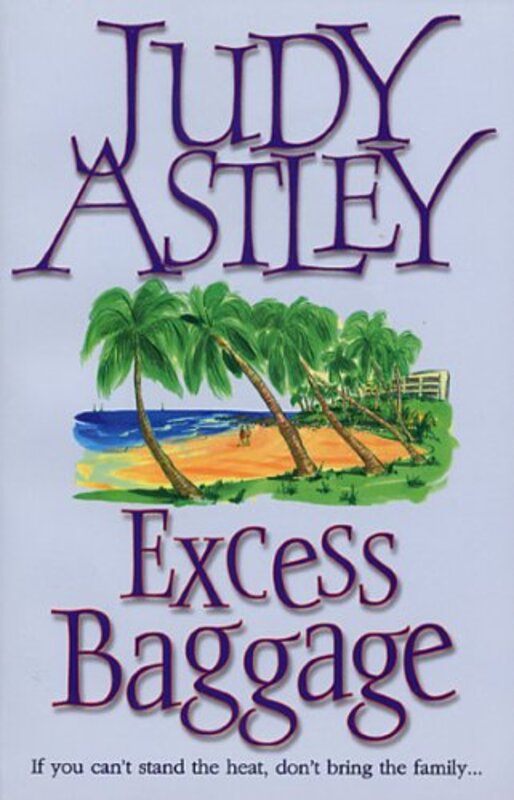 Book cover for "Excess Baggage" by Judy Astley