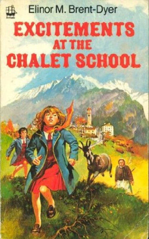 Book cover for "Excitements at the Chalet School" by Elinor M Brent Dyer