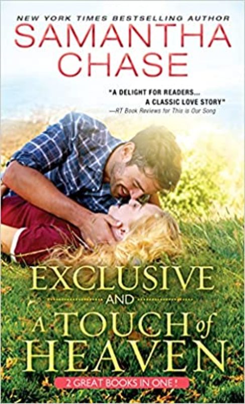 Book cover for "Exclusive / A Touch of Heaven" by Samantha Chase