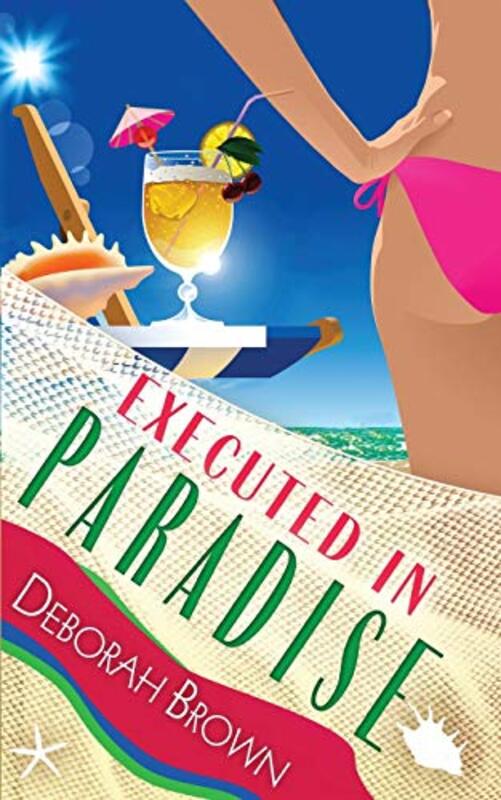 Book cover for "Executed in Paradise" by Deborah Brown