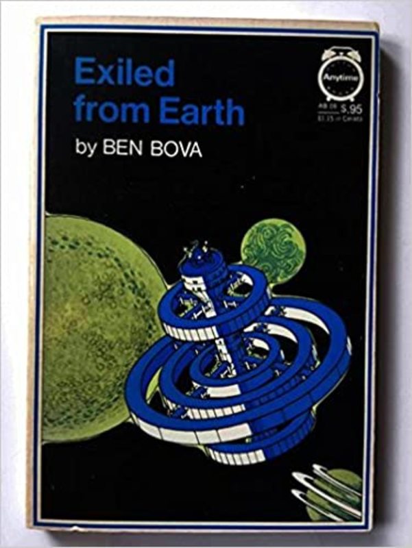 Book cover for "Exiled from Earth" by Ben Bova