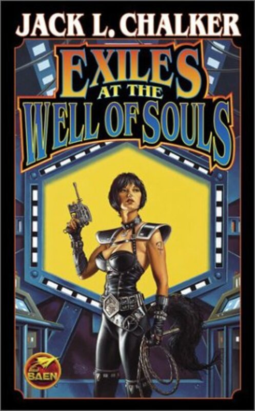 Book cover for "Exiles at the Well of Souls" by Jack L Chalker
