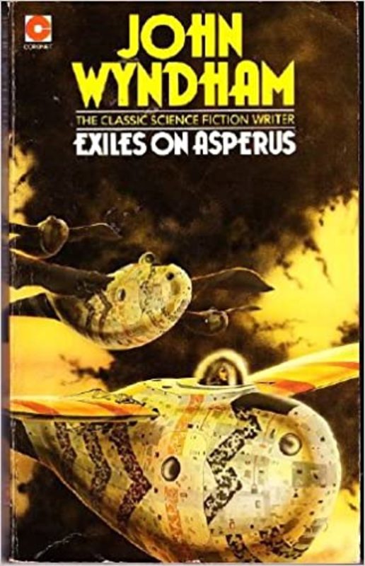 Book cover for "Exiles on Asperus" by John Wyndham