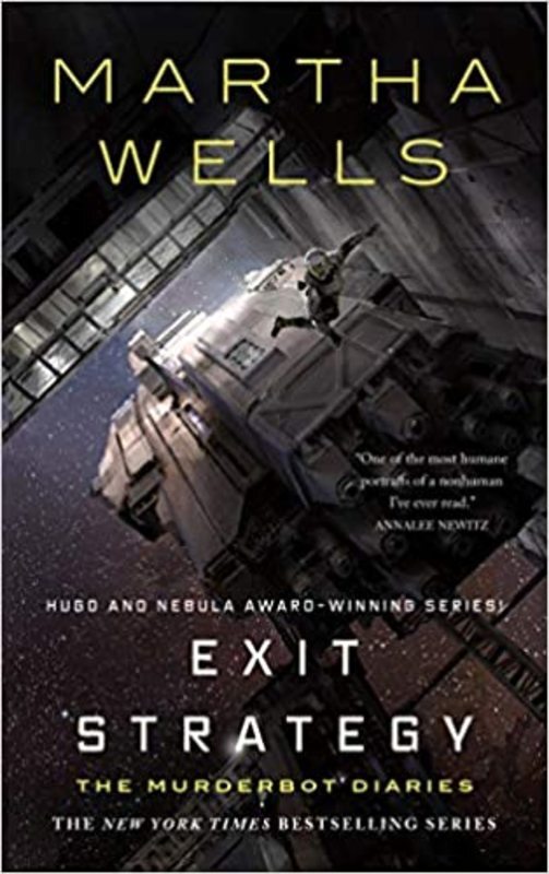Book cover for "Exit Strategy" by Martha Wells