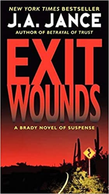 Book cover for "Exit Wounds" by J. A. Jance
