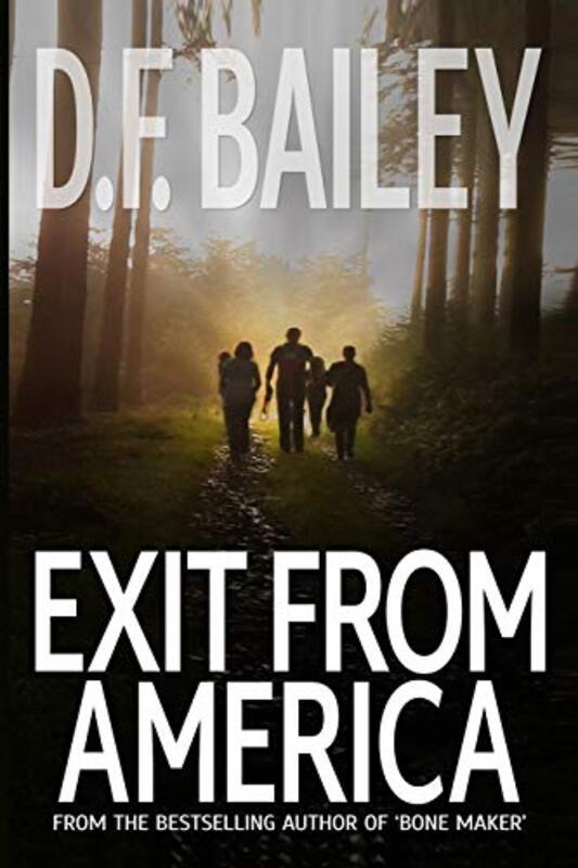 Book cover for "Exit from America" by DF Bailey