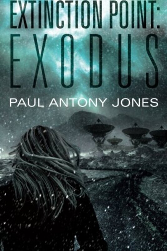Book cover for "Exodus" by Paul Anthony Jones