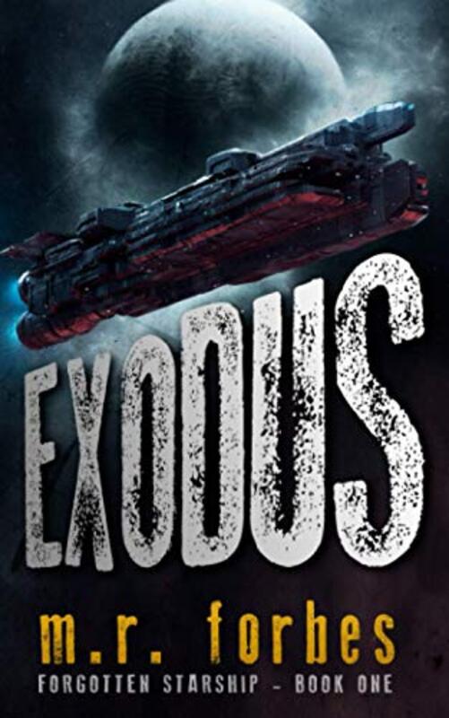 Book cover for "Exodus" by MR Forbes