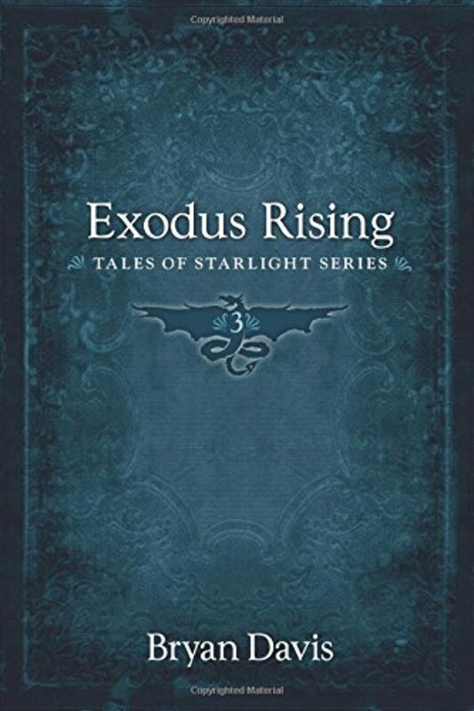 Book cover for "Exodus Rising" by Bryan Davis