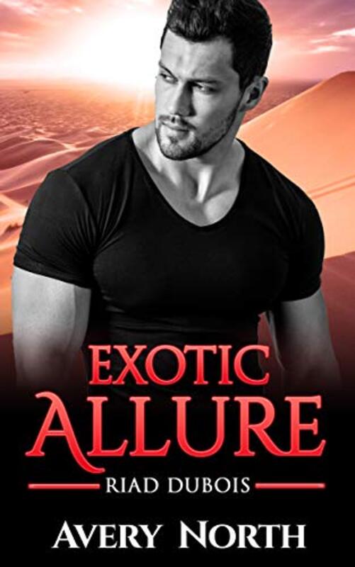 Book cover for "Exotic Allure" by Avery North
