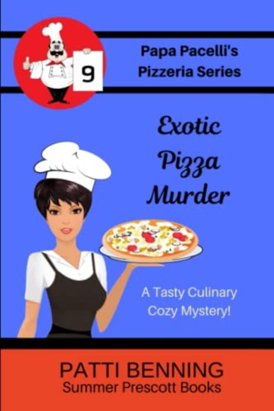 Book cover for "Exotic Pizza Murder" by Patti Benning