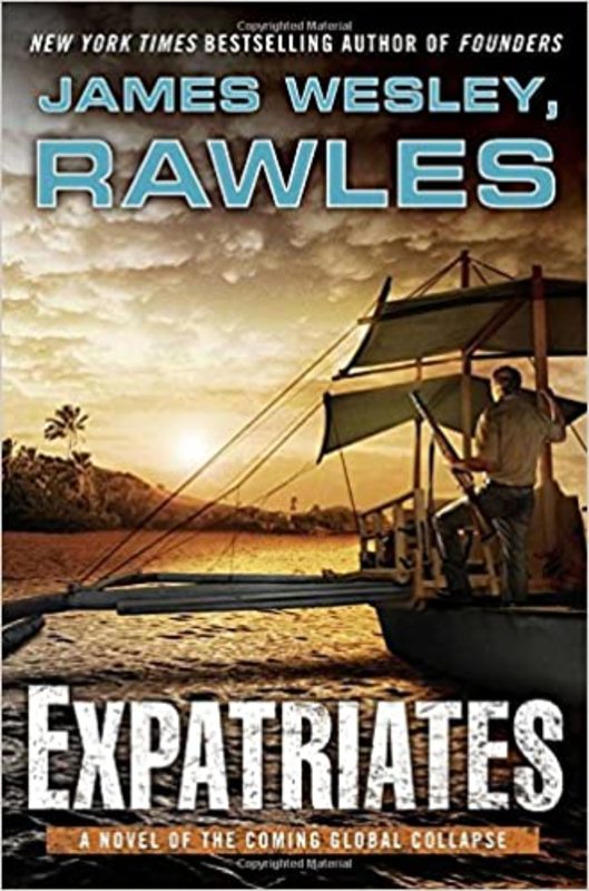 Book cover for "Expatriates" by James Wesley Rawles