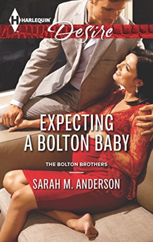 Book cover for "Expecting a Bolton Baby" by Sarah M Anderson