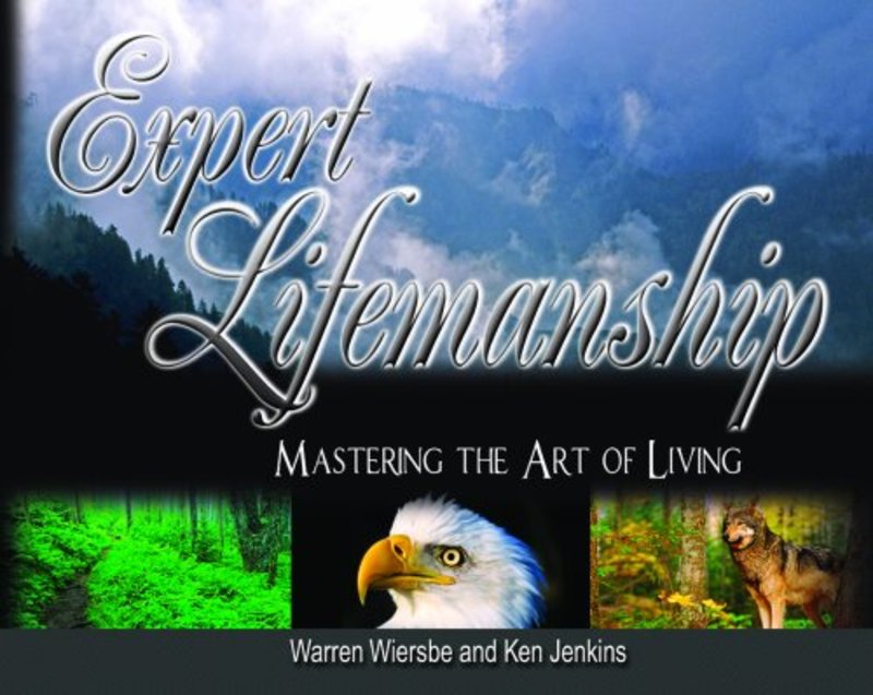 Book cover for "Expert Lifemanship: Mastering the Art of Living" by Warren W Wiersbe