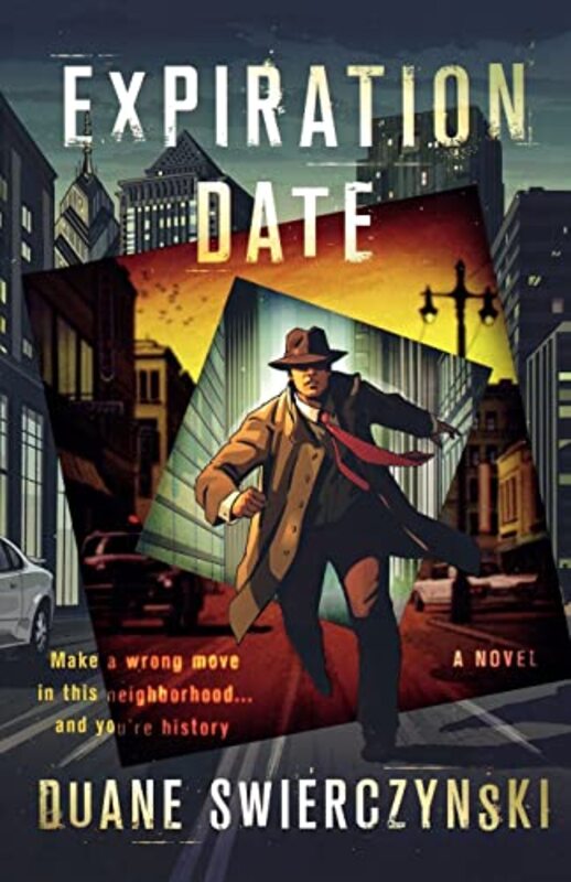 Book cover for "Expiration Date" by Duane Swierczynski