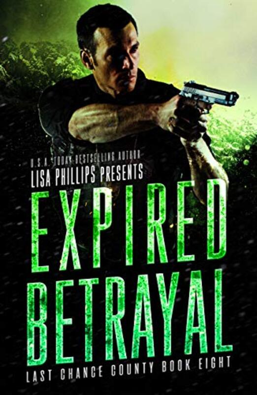 Book cover for "Expired Betrayal" by Lisa Phillips