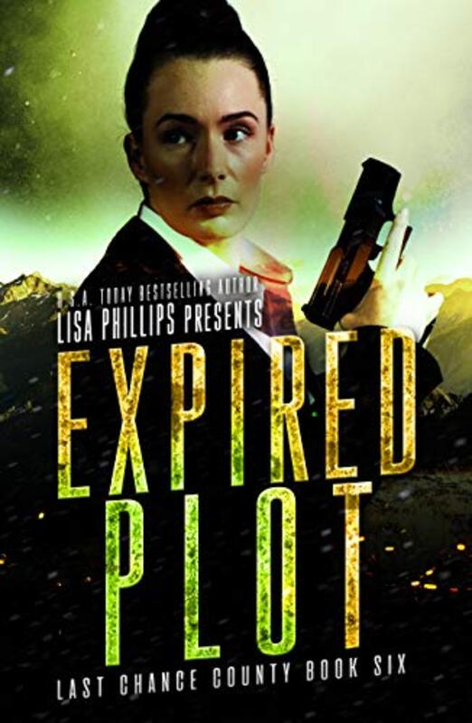 Book cover for "Expired Plot" by Lisa Phillips