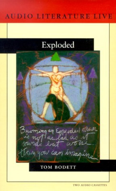 Book cover for "Exploded" by Tom Bodett