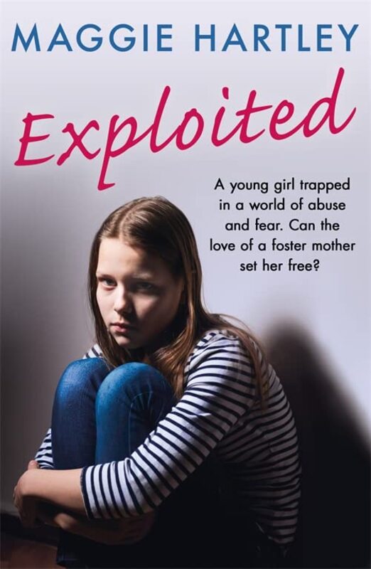 Book cover for "Exploited" by Maggie Hartley