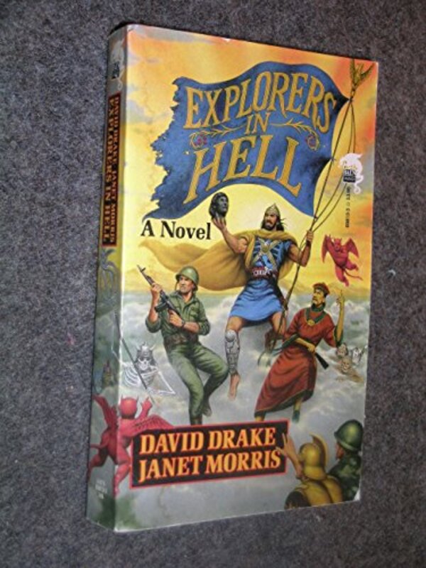 Book cover for "Explorers in Hell" by David Drake