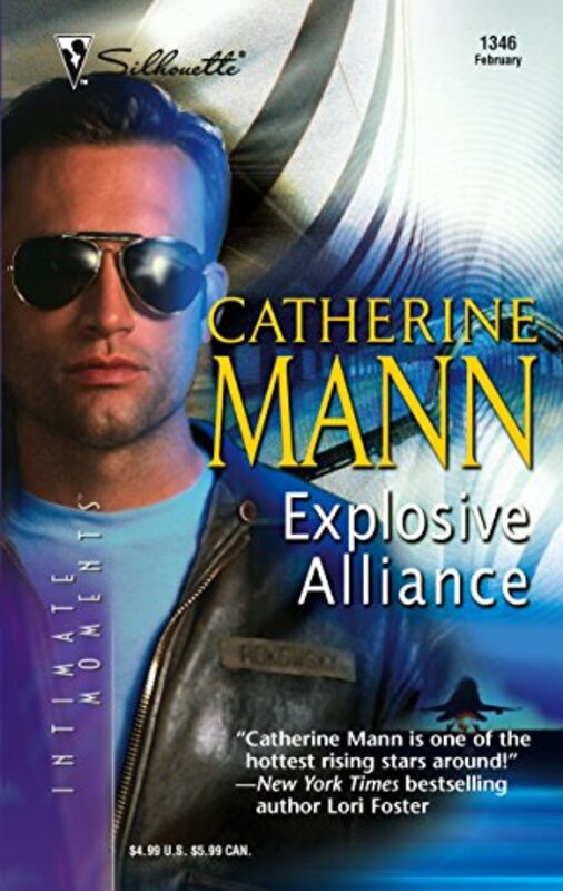 Book cover for "Explosive Alliance" by Catherine Mann