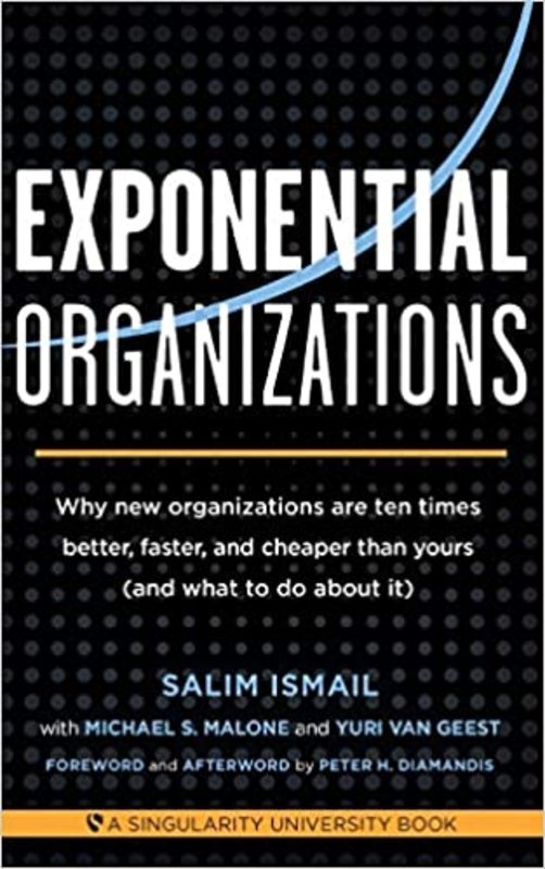 Book cover for "Exponential Organizations" by Salim Ismail