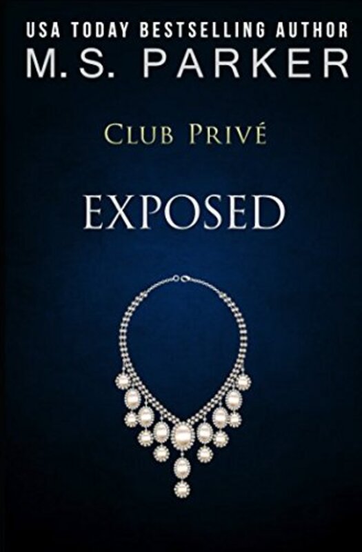 Book cover for "Exposed" by MS Parker