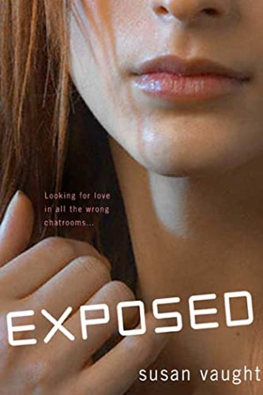 Book cover for "Exposed" by Susan Vaught