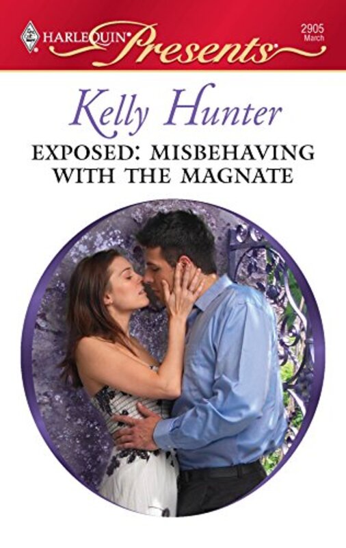 Book cover for "Exposed: Misbehaving with the Magnate" by Kelly Hunter