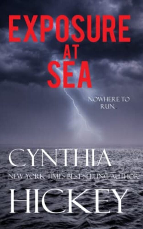 Book cover for "Exposure at Sea" by Cynthia Hickey