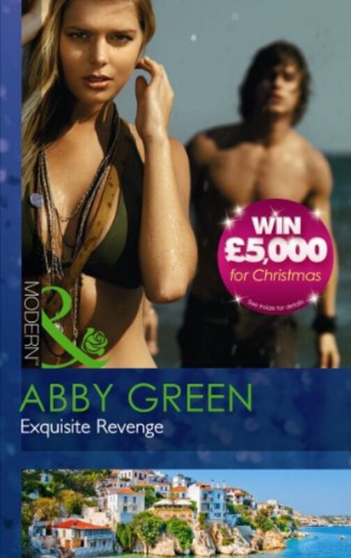 Book cover for "Exquisite Revenge" by Abby Green