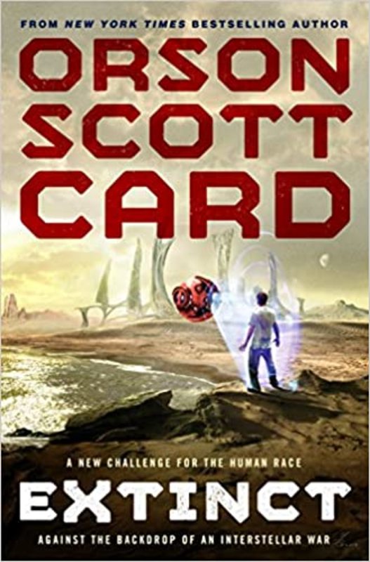 Book cover for "Extinct" by Orson Scott Card